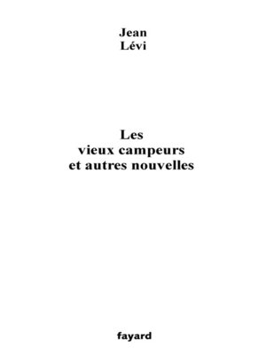 cover image of Les Vieux campeurs